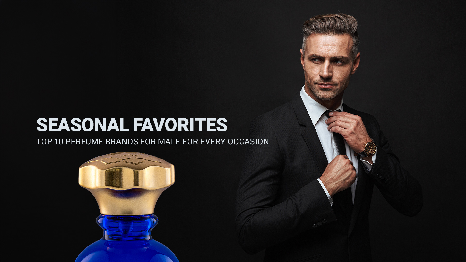 Seasonal Favorites: Top 10 Perfume Brands for Male for Every Occasion